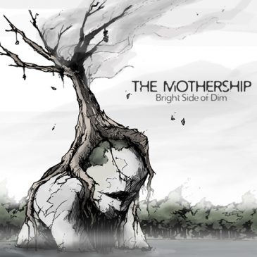 The Mothership – Bright Side Of Dim