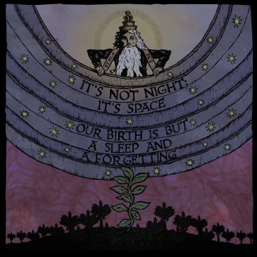 Review: It’s Not Night: It’s Space – Our Birth is but a Sleep and a Forgetting